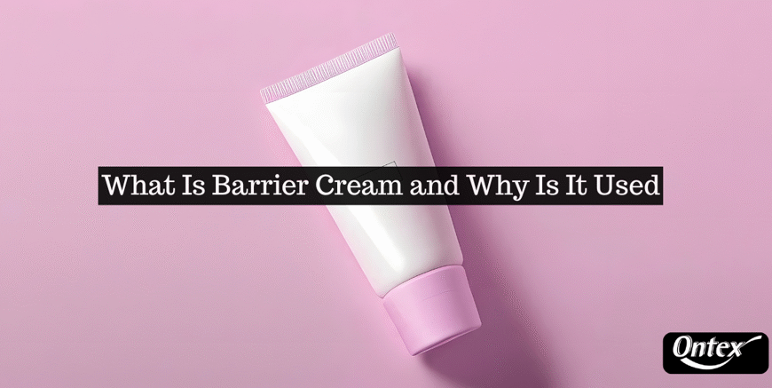 What Is Barrier Cream and Why Is It Used